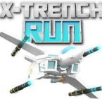 X trench Run